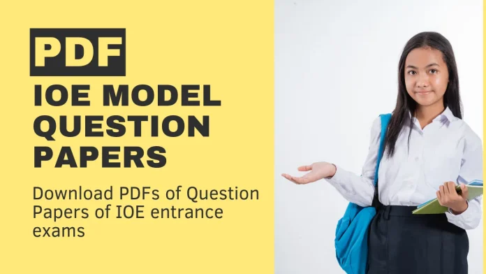 IOE Model Question Papers : Pulchowk College